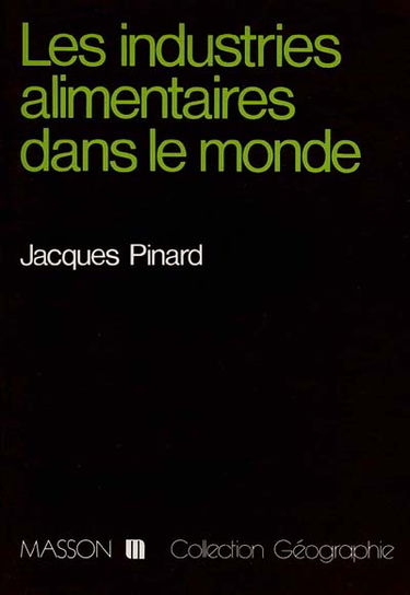 Les Industries alimentaires dans le monde