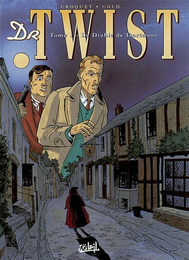 Docteur Twist. Vol. 1. Le diable de Dartmoor