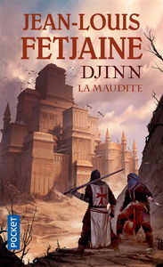 Djinn. Vol. 1. La maudite