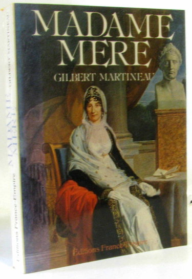 Couverture de Madame Mere par Gilbert Martineau