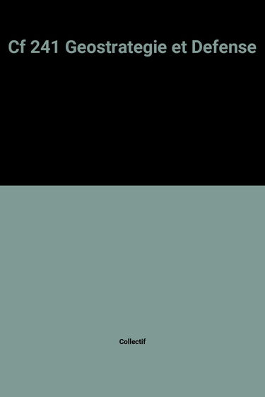 Cf 241 Geostrategie et Defense