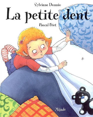 La petite dent