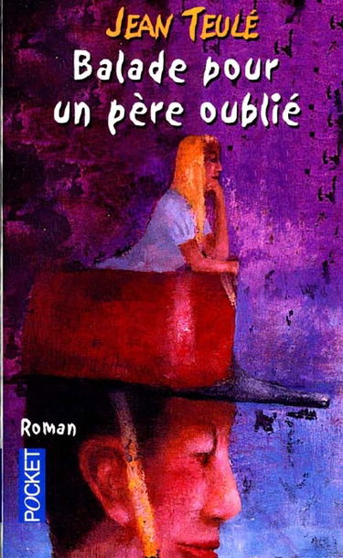 Balade pour un père oublié