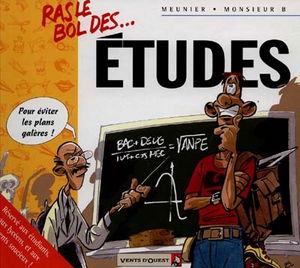 Ras le bol des études