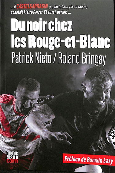 Du noir chez les rouge-et-blanc