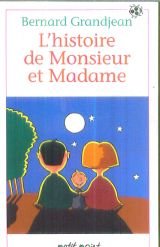 L'histoire de Monsieur et Madame