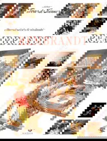 Rembrandt : phare du siècle d'or hollandais