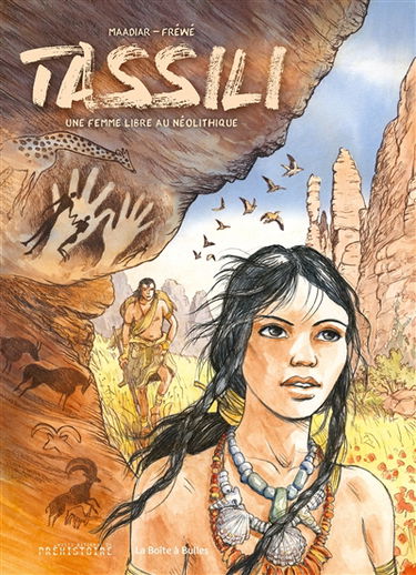 Tassili : une femme libre au néolithique