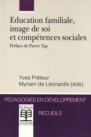 Education familiale : image de soi et compétences sociales