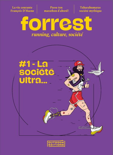Couverture de Forrest #1 : La société ultra...: Running, Culture, Société par Collectif