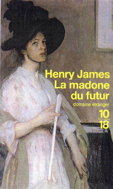 La madone du futur : et autres nouvelles