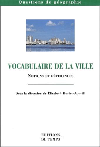 Vocabulaire de la ville : notions et références