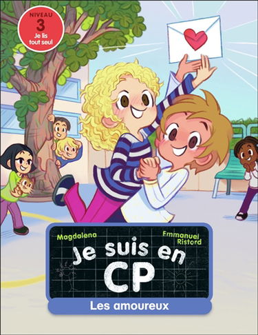 Je suis en CP. Vol. 5. Les amoureux : niveau 3