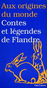 Contes et légendes de Flandre