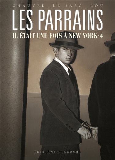 Les parrains : il était une fois à New York. Vol. 4