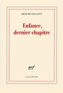 Enfance, dernier chapitre