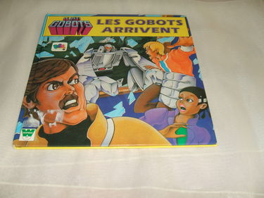 Les Gobots arrivent