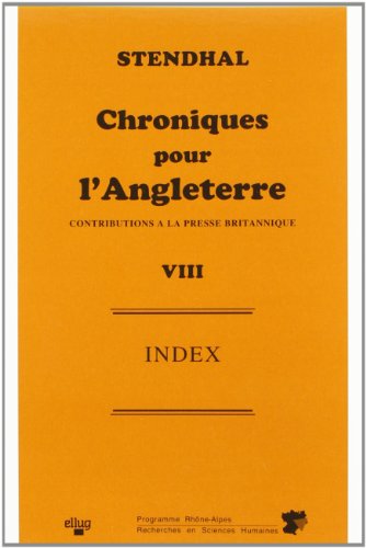 Chroniques pour l'Angleterre : Contributions à la presse britannique