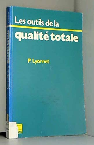 Les Outils de la qualité totale
