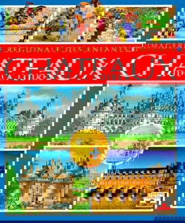 Châteaux de la Loire