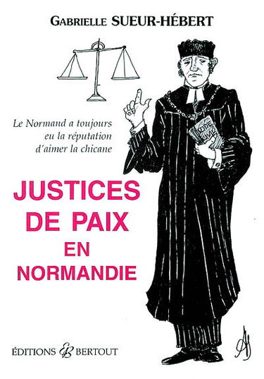 Justices de paix en Normandie