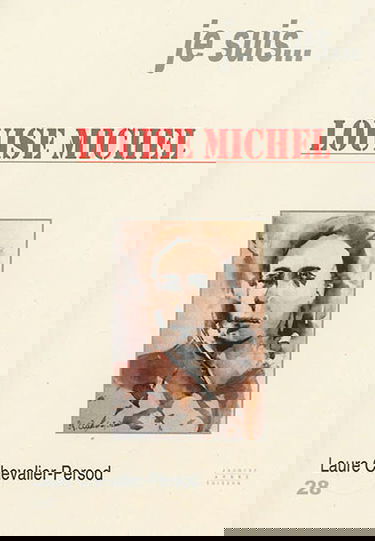 Je suis... Louise Michel