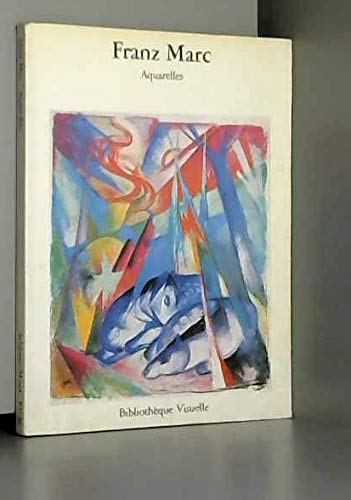 Aquarelles/franz marc