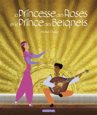 Couverture de La princesse des roses et le prince des beignets par Michel Ocelot