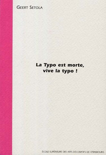 La typo est morte, vive la typo