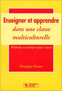 Enseigner et apprendre dans une classe multiculturelle : méthodes et pratiques pour réussir