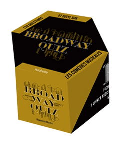 Broadway quiz : 120 questions et défis sur les comédies musicales