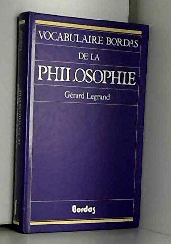 LEGRAND/VOCAB.PHILOSOPHI (Ancienne Edition)