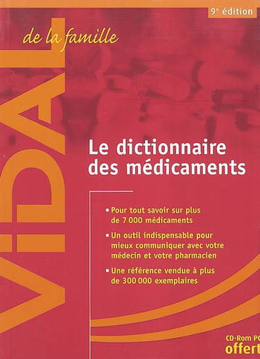 Vidal de la famille : le dictionnaire des médicaments