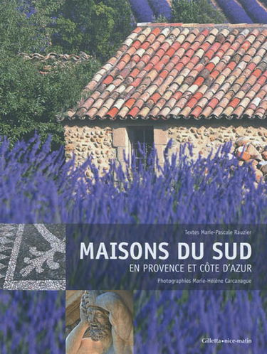 Maisons du Sud en Provence et Côte d'Azur