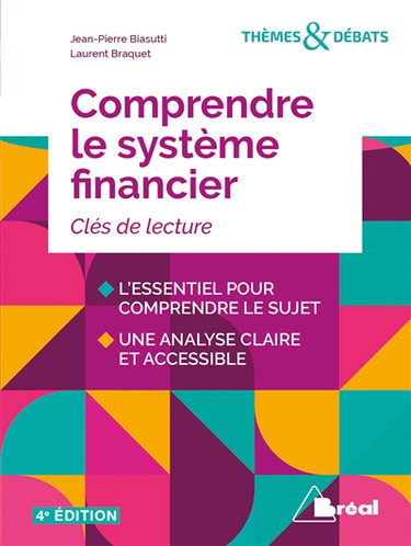 Couverture de Comprendre le système financier : de la croissance à l'instabilité