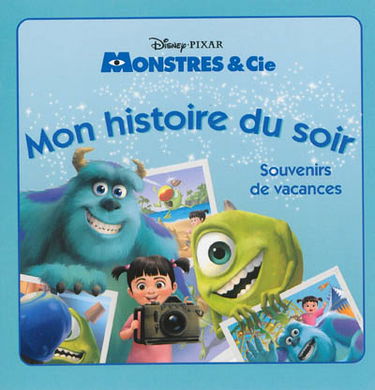Monstres & Cie, souvenirs de vacances