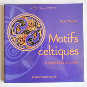 Motifs celtiques : à connaître et créer