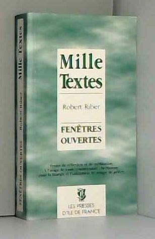 Mille Textes Fenetres Ouvertes, Textes de Réflexion et de Méditation