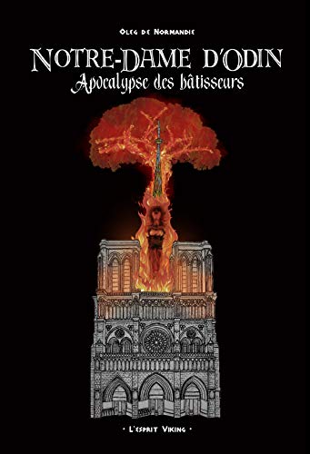 Couverture de Notre-Dame d'Odin - Apocalypse des bâtisseurs