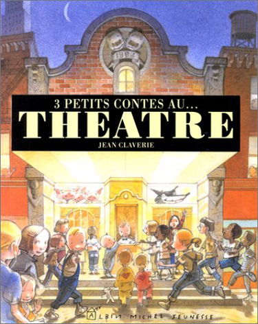 Trois petits contes au théâtre