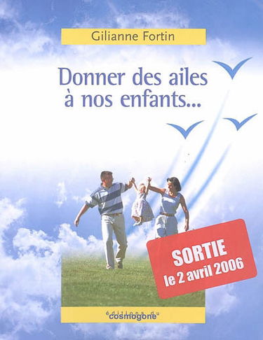 Donner des ailes à nos enfants !