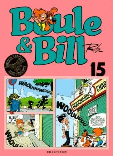 Boule & Bill Tome 15. Edition Speciale 40eme Anniversaire