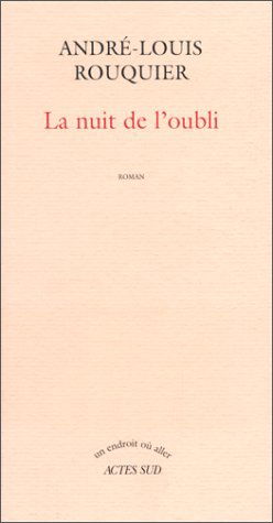 La nuit de l'oubli