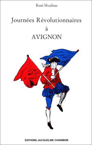 Journées révolutionnaires à Avignon