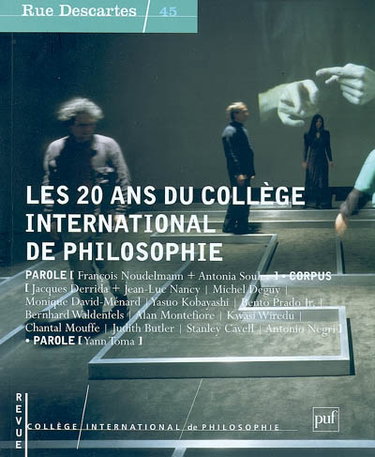 Couverture de Rue Descartes, n° 45. Les 20 ans du Collège international de philosophie par Collectif