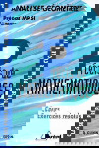 Précis de mathématiques. Vol. 2. Analyse, géométrie, MPSI 1re année