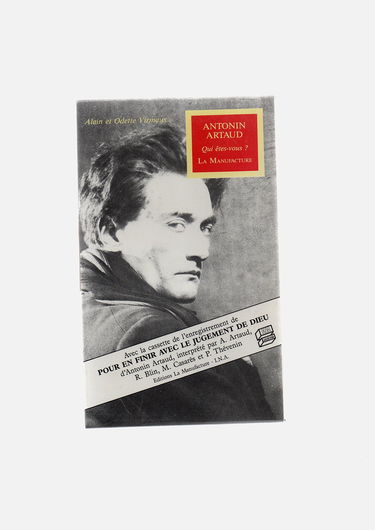 Antonin Artaud. Qui etes-vous?