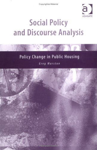 Couverture de Social Policy and Discourse Analysis: Policy Change in Public Housing