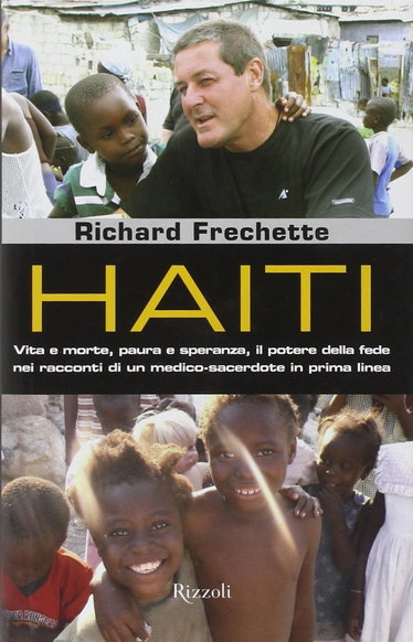 Couverture de Haiti. Vita e morte, paura e speranza, il potere della fede nei racconti di un medico-sacerdote in prima linea
