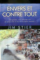 ENVERS ET CONTRE TOUT